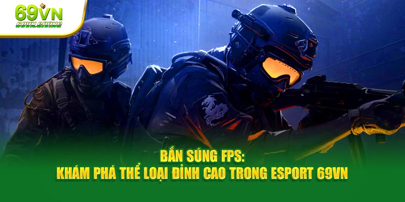 Bắn súng FPS